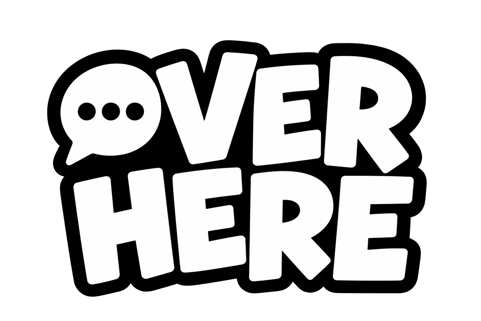 OVERHERE